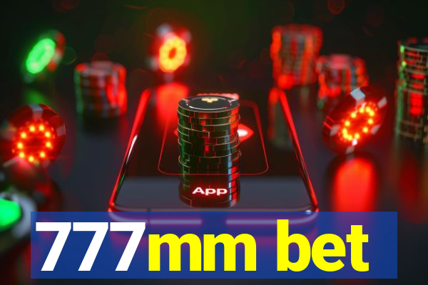 777mm bet